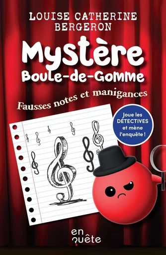 Fausses notes et manigances - Louise Catherine Bergeron - En quête