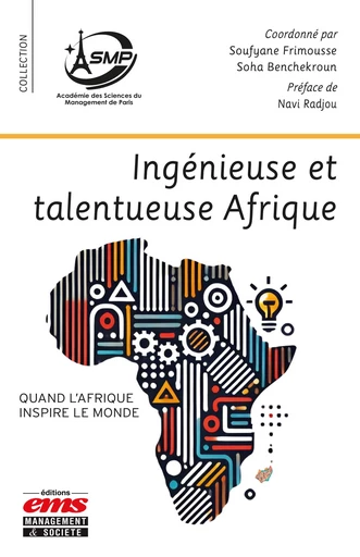 Ingénieuse et talentueuse Afrique - Soufyane Frimousse, Soha Benchekroun - Éditions EMS