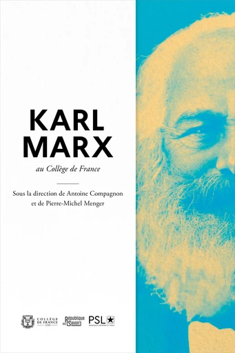 Marx au Collège de France -  - Collège de France