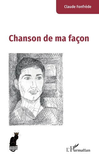 Chanson de ma façon - Claude Fonfrède - Editions L'Harmattan