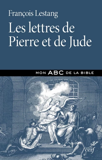 Les lettres de Pierre et de jude - François Lestang - Editions du Cerf