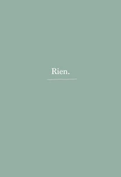 Rien.