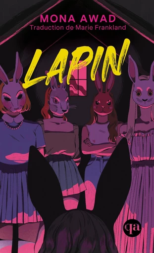 Lapin - Mona Awad - Québec Amérique