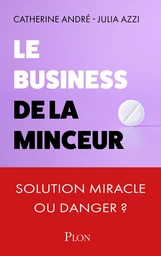 Le Business de la minceur