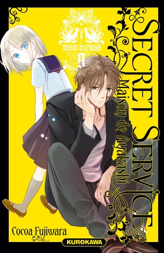 Secret Service - Maison de Ayakashi - tome 09 - Cocoa Fujiwara - Univers Poche