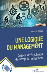 Une logique du management