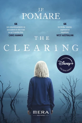 The Clearing - J. P Pomare - Mera Editions