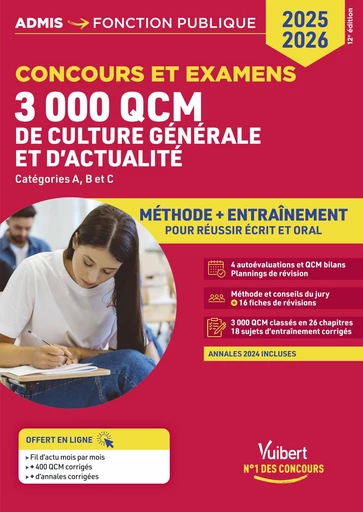 3000 QCM de culture générale et d'actualité - Méthode et entraînement - Catégories A, B et C - Mélanie Hoffert, Lionel Lavergne - Vuibert