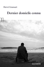 Dernier domicile connu