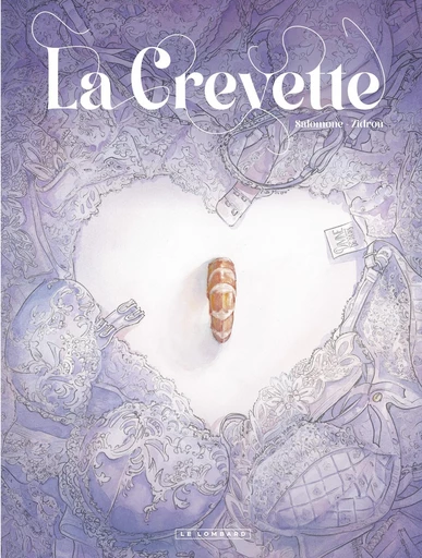 La Crevette -  Zidrou - Le Lombard