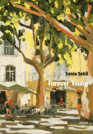 Forever young - Sonia Sehil - Publishroom