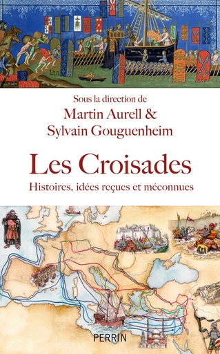 Les croisades - Histoire, idées reçues et méconnues -  - Place des éditeurs