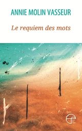 Le requiem des mots