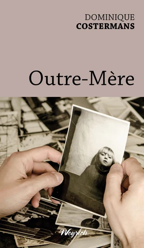 Outre-mère - Dominique Costermans - Weyrich