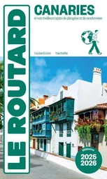 Guide du Routard Canaries 2025/26