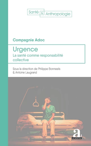 Urgence -  La compagnie Adoc - Academia