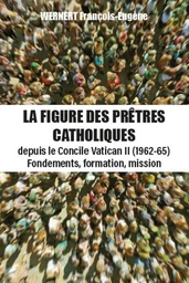 La figure des prêtres catholiques