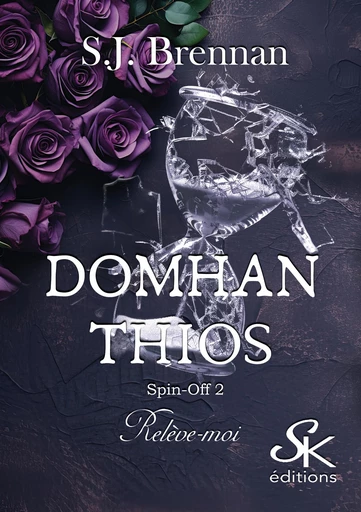 Domhan Thios spin-off 2 - S. J Brennan - Éditions Sharon Kena