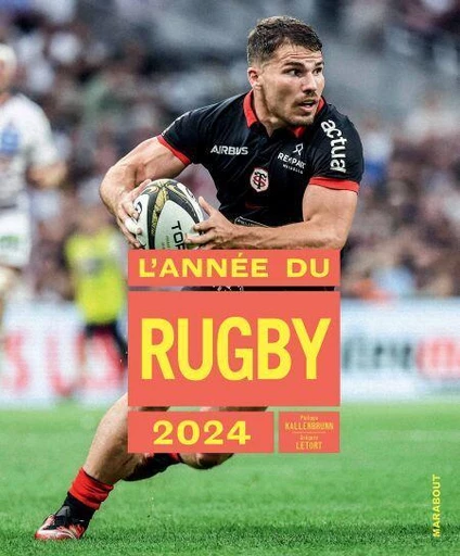 L'année du rugby 2024 - Philippe KALLENBRUNN, Grégory Letort - Marabout