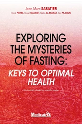 Exploring  the Mysteries  of Fasting