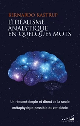 L'idéalisme analytique en quelques mots