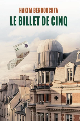 Le billet de cinq - Hakim Benbouchta - Slatkine