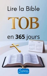 Lire la Bible TOB en 365 jours