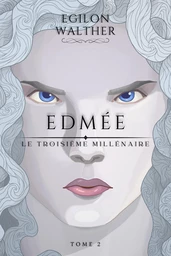 Le Troisième Millénaire, tome 2