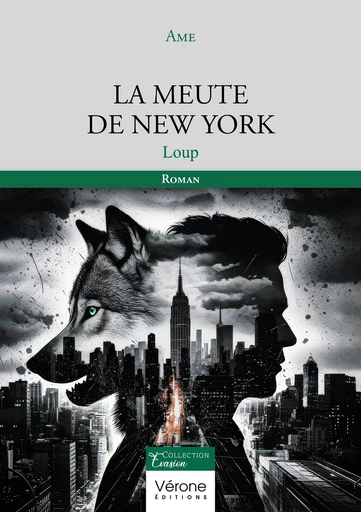 La meute de New York -  Ame - Editions Vérone