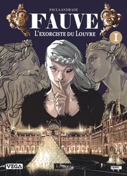 Fauve, l’exorciste du Louvre - Tome 1