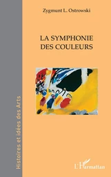 La symphonie des couleurs