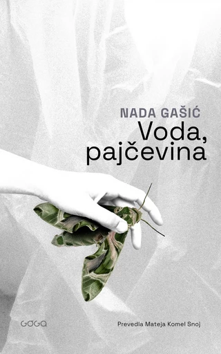 Voda, pajčevina - Nada Gašić - Publishing house Goga