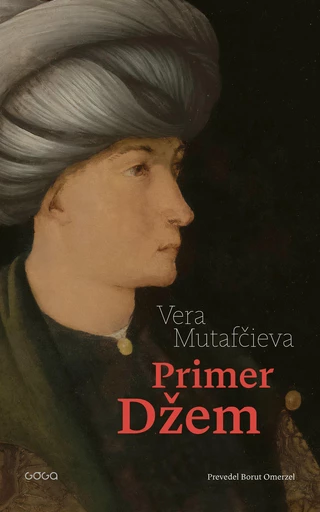 Primer Džem - Vera Mutafčieva - Publishing house Goga