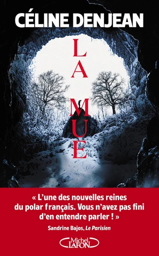 La Mue : Le nouveau roman glaçant d'une des reines du polar français - Thriller nouveauté 2025 - Céline Denjean - Michel Lafon