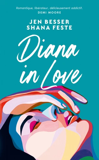 Dirty Diana - Tome 2 : Diana in Love - Nouveauté 2025 - Jen Besser, Shana Feste - Michel Lafon