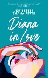 Dirty Diana - Tome 2 : Diana in Love - Nouveauté 2025