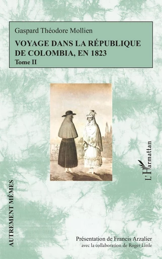 Voyage dans la république de Colombia, en 1823 -  - Editions L'Harmattan