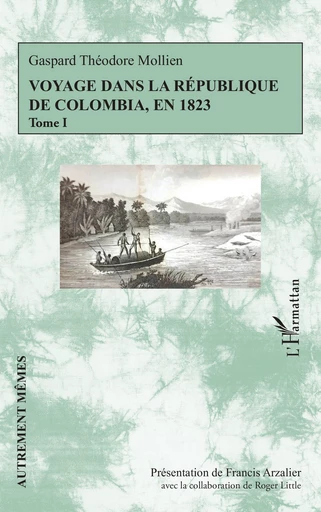 Voyage dans la république de Colombia, en 1823 -  - Editions L'Harmattan