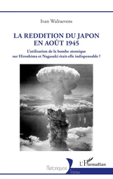 La reddition du Japon en août 1945