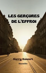 Les Gerçures de l’effroi