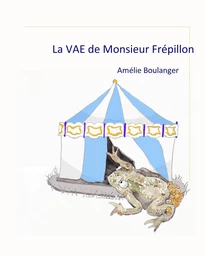 La VAE de Monsieur Frépillon