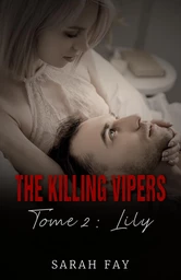 The Killing Vipers - Tome 2 - Lily