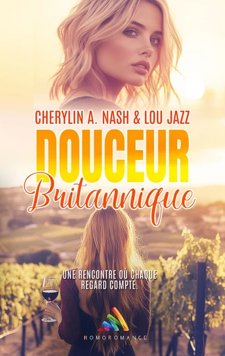 Douceur Britannique - Cherylin A. Nash, Lou Jazz, Homoromance Éditions - Homoromance Éditions