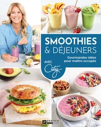 Smoothies & déjeuners