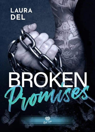 Broken Promises - Laura Del - Éditions Alter Real