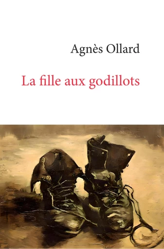 La fille aux godillots - Agnès Ollard - 5 sens éditions