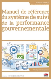 Manuel de référence du système de suivi de la performance gouvernementale