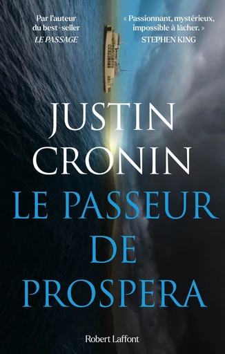 Le Passeur de Prospera - Justin Cronin - Groupe Robert Laffont