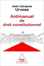 Antimanuel de droit constitutionnel