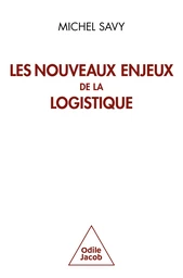 Les Nouveaux Enjeux de la logistique